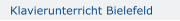 Klavierunterricht Bielefeld